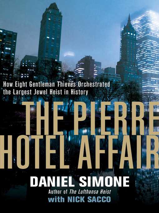 Title details for The Pierre Hotel Affair by Daniel Simone - Wait list